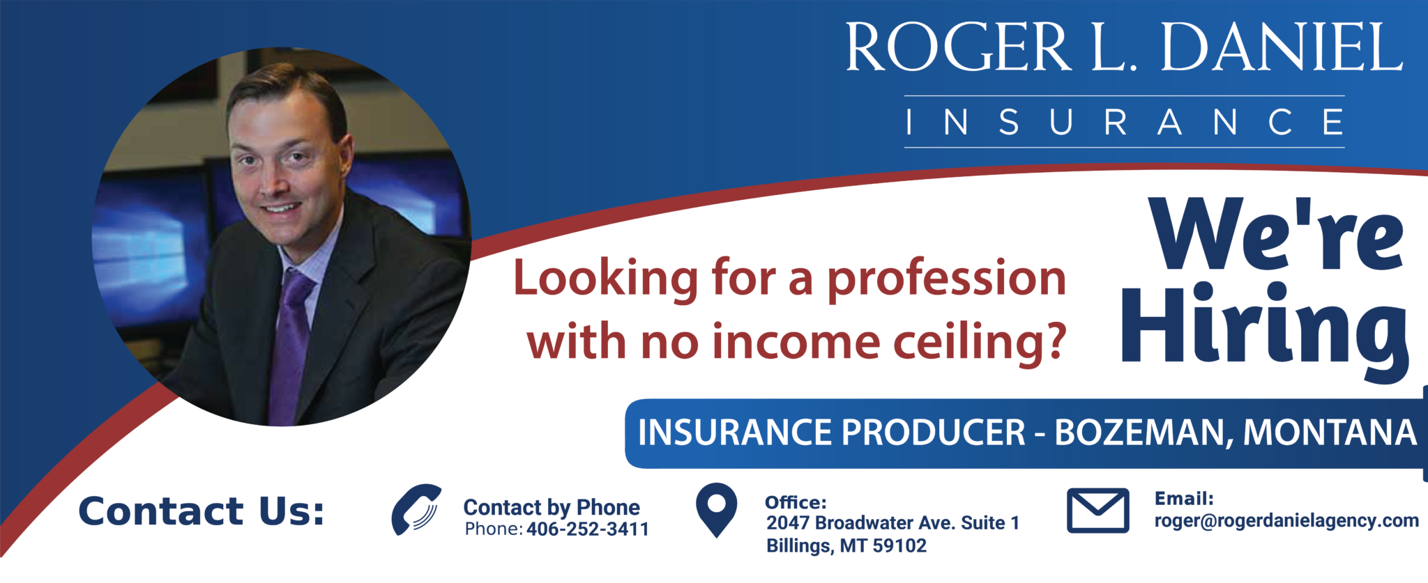 Insurance Producer in Bozeman, Montana Roger L Daniel